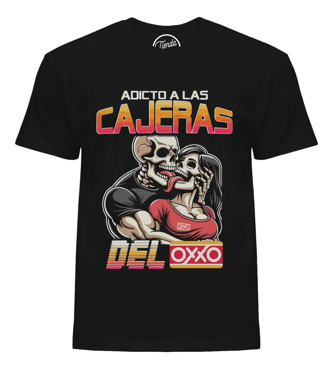 Remera Adicto A Las Cajeras Del Oxxo