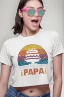 Remera Crop Feliz Cumple A Os Papa