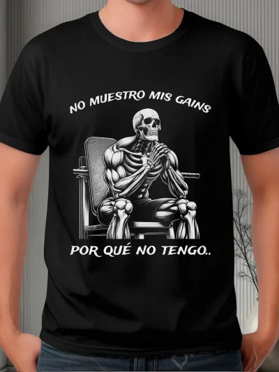 Remera Calaca Chidas No Muestro Mis Gains
