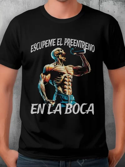 Remera Calaca Chidas Escúpeme Preentreno En La Boca