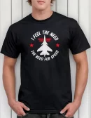 Remera I Feel The Need For Speed Adulto Dama O Niño