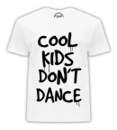 Remera Cool Kids Don T Dance Aesthetic