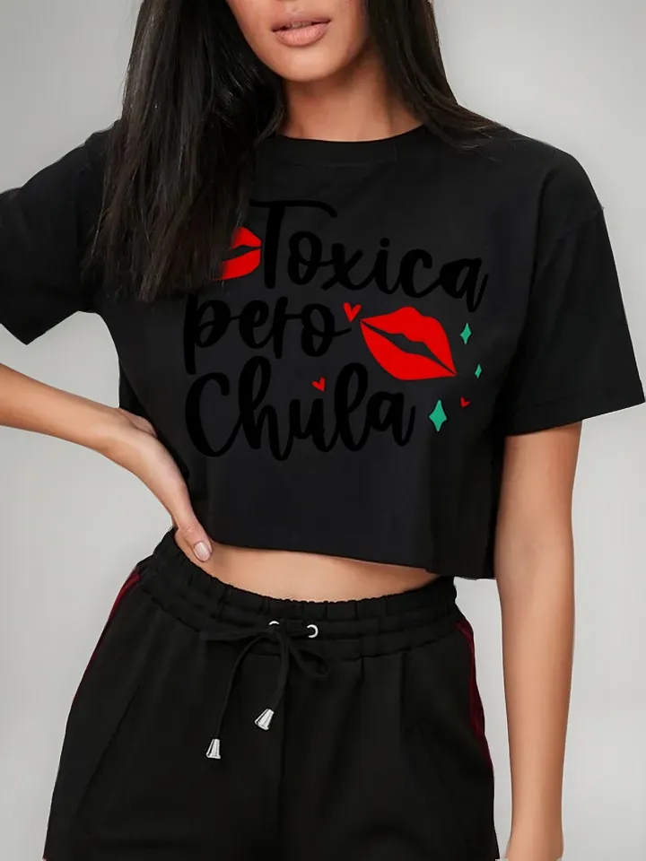 Remera Crop Viva Chula Y Toxica C Orgullosa