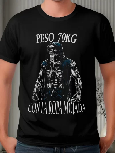 Remera Calaca Chidas Peso 70Kg Con Ropa Mojada