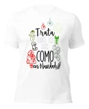 Remera Trata Todos Los Dias Como En Navidad Christm